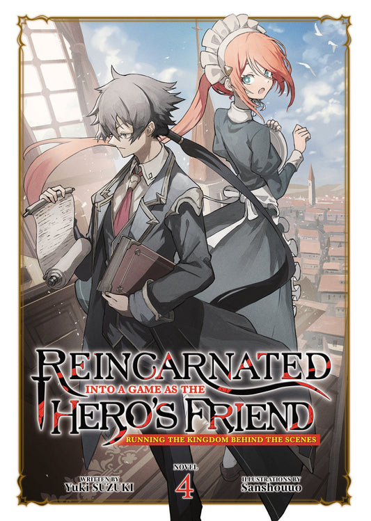 Reincarnated Into A Game As The Hero'S Friend Running The Kingdom Behind The Scenes Light Novel Vol. 4 TP (04/22/2025) Seven Seas