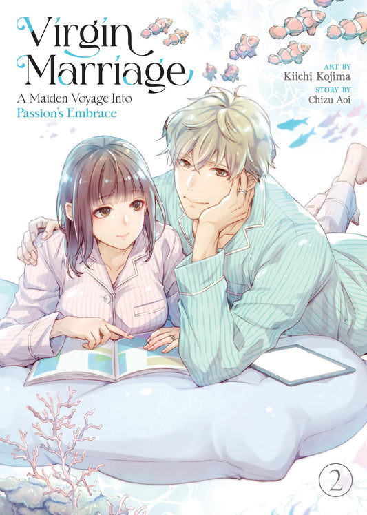 Virgin Marriage A Maiden Voyage Into Passion'S Embrace Vol. 2 Tp (07/22/2025) Seven Seas