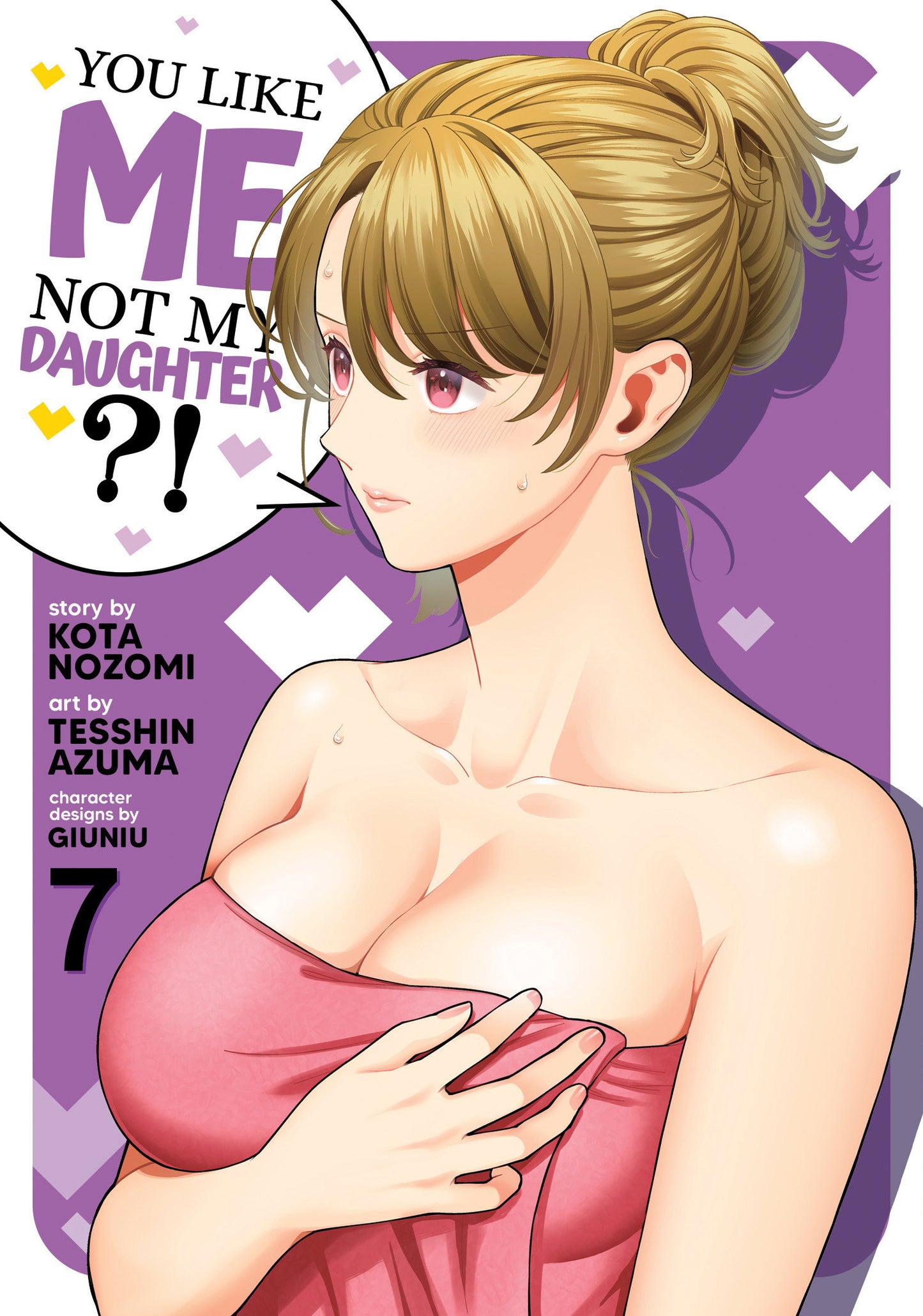 You Like Me Not My Daughter?! (Manga) Vol. 7 Tp (12/09/2025) Seven Seas Entertainment