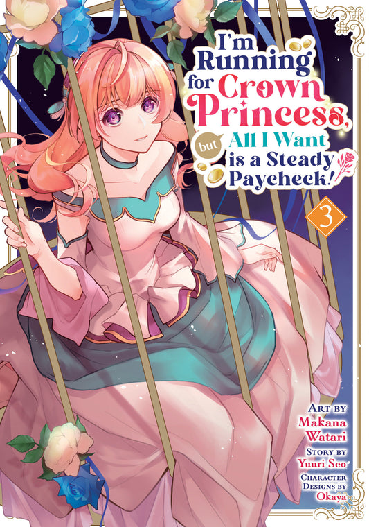 I'M Running For Crown Princess, But All I Want Is A Steady Paycheck! (Manga) Vol. 3 Tp (05/05/2026) Seven Seas Entertainment - Golden Apple Comics