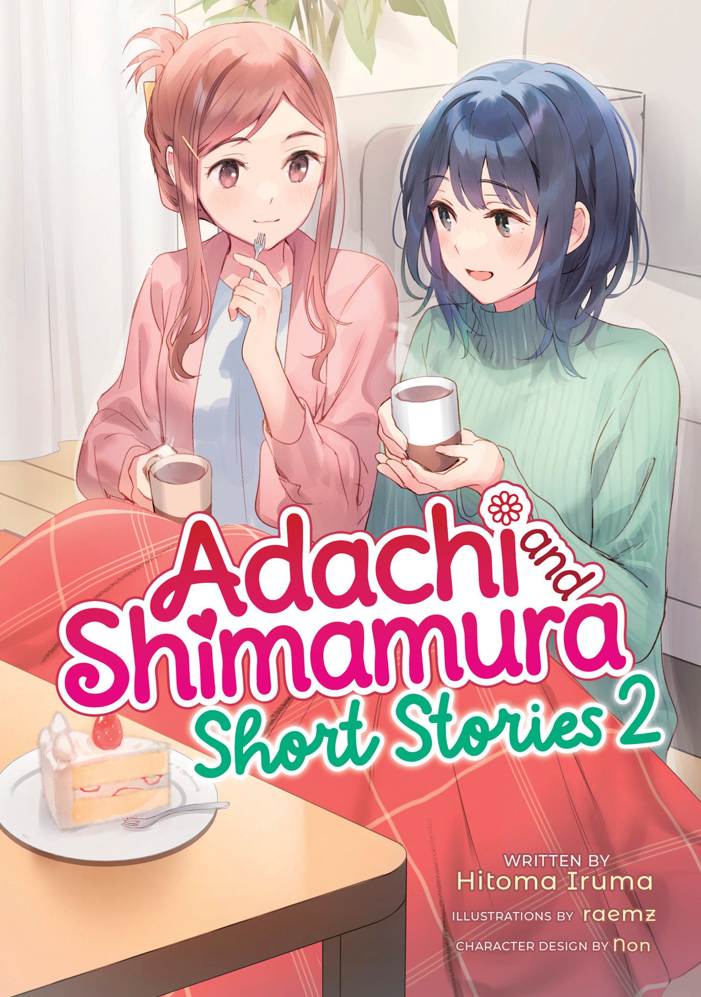 Adachi And Shimamura: Short Stories 2 (Light Novel) Tp (02/03/2026) Seven Seas Entertainment