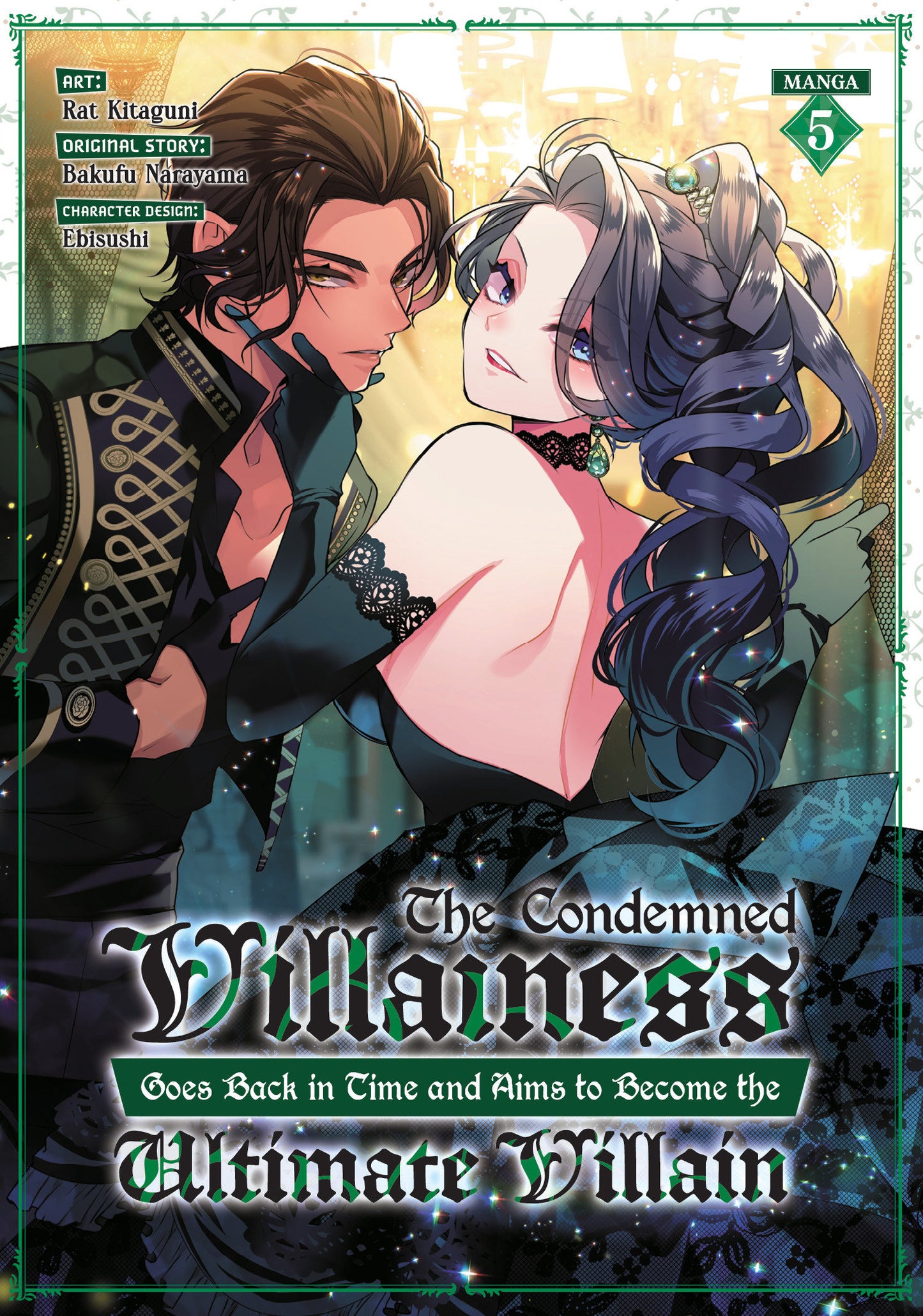 The Condemned Villainess Goes Back In Time And Aims To Become The Ultimate Villain (Manga) Vol 5 Tp (10/28/2025) Seven Seas Entertainment