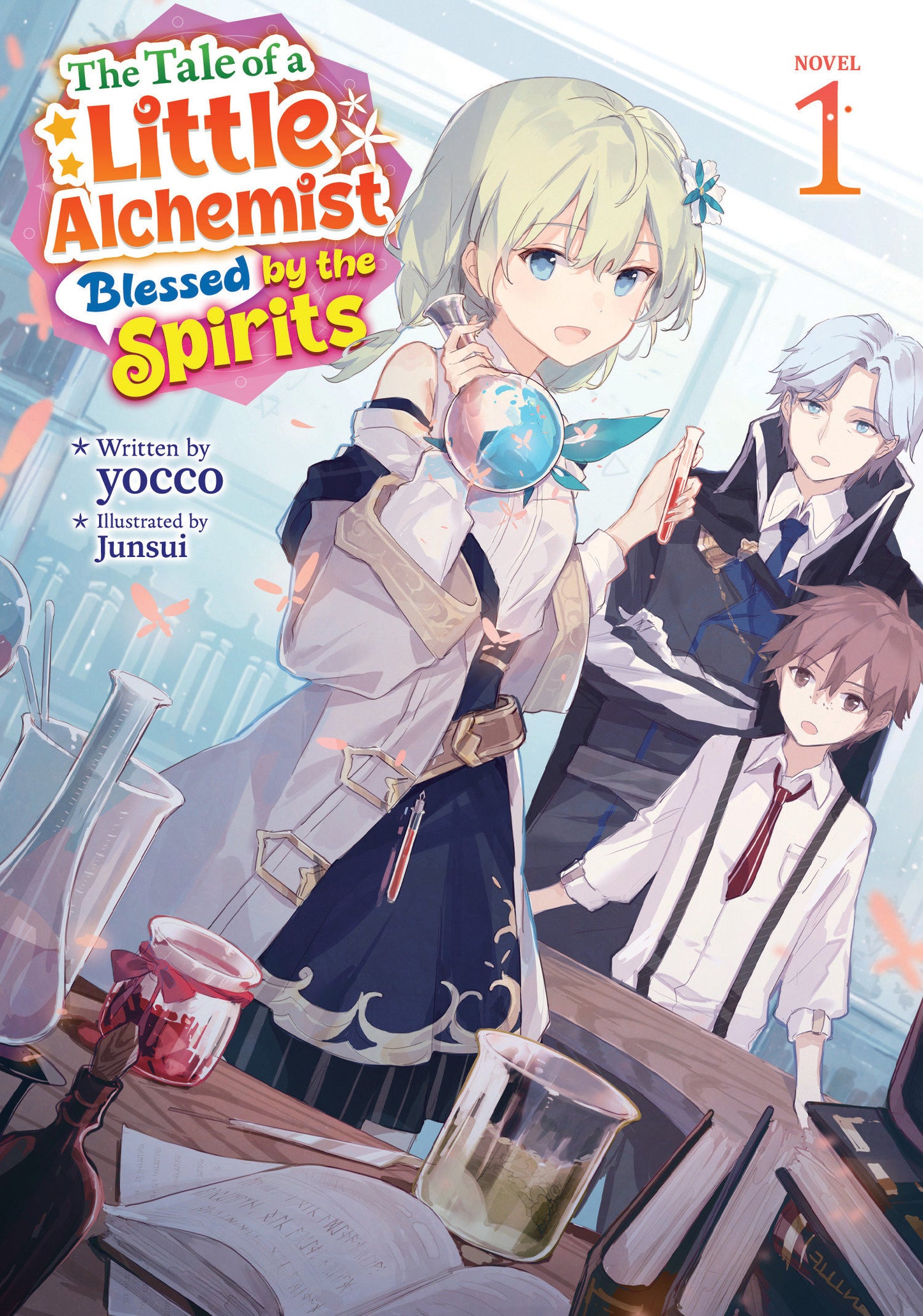 The Tale Of A Little Alchemist Blessed By The Spirits (Light Novel) Vol. 1 Tp (02/03/2026) Seven Seas Entertainment