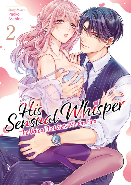 His Sensual Whisper: The Voice That Sets Me On Fire Vol. 2 Tp (02/24/2026) Seven Seas Entertainment
