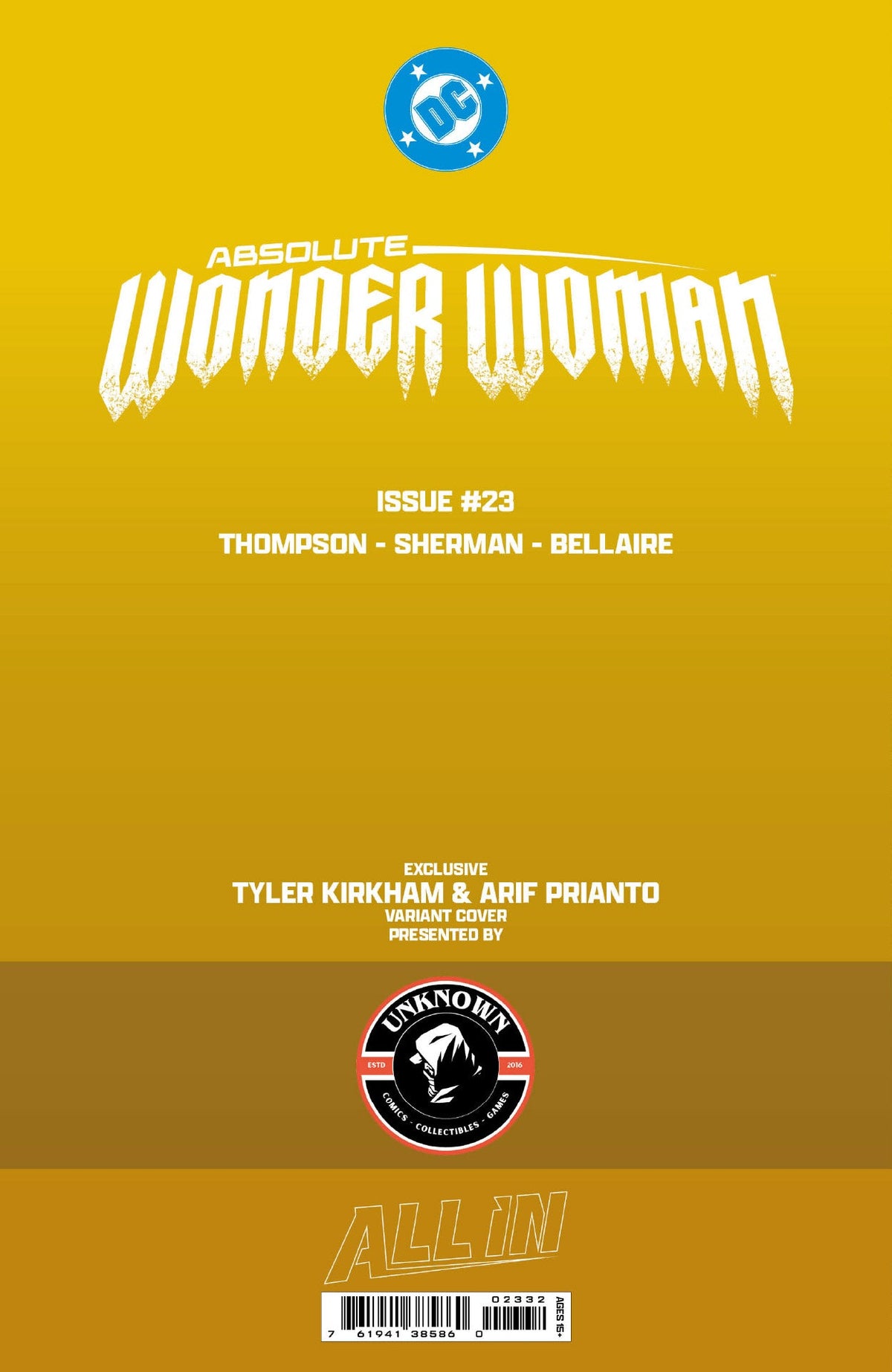 [GOLD FOIL] ABSOLUTE WONDER WOMAN #23 TYLER KIRKHAM BATTLE DAMAGED NYCC EXCLUSIVE VIRGIN VAR (10/28/2026) - Golden Apple Comics