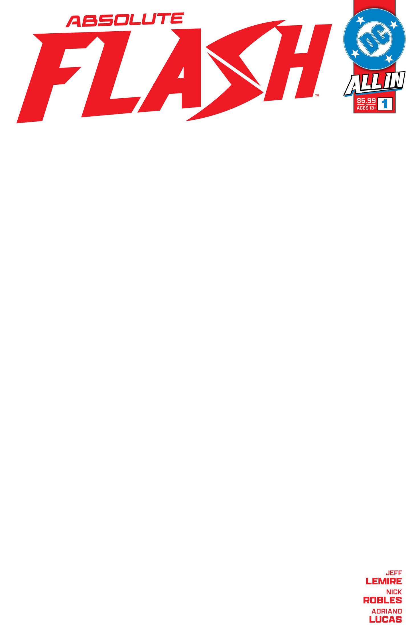 Absolute Flash #1 A1 Cover Set Of 11 1:25 1:50 1:100 (03/19/2025) Dc