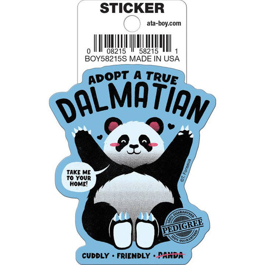 Tobe Fonseca: Adopt A Dalmatian Die Cut Vinyl Sticker - 3"