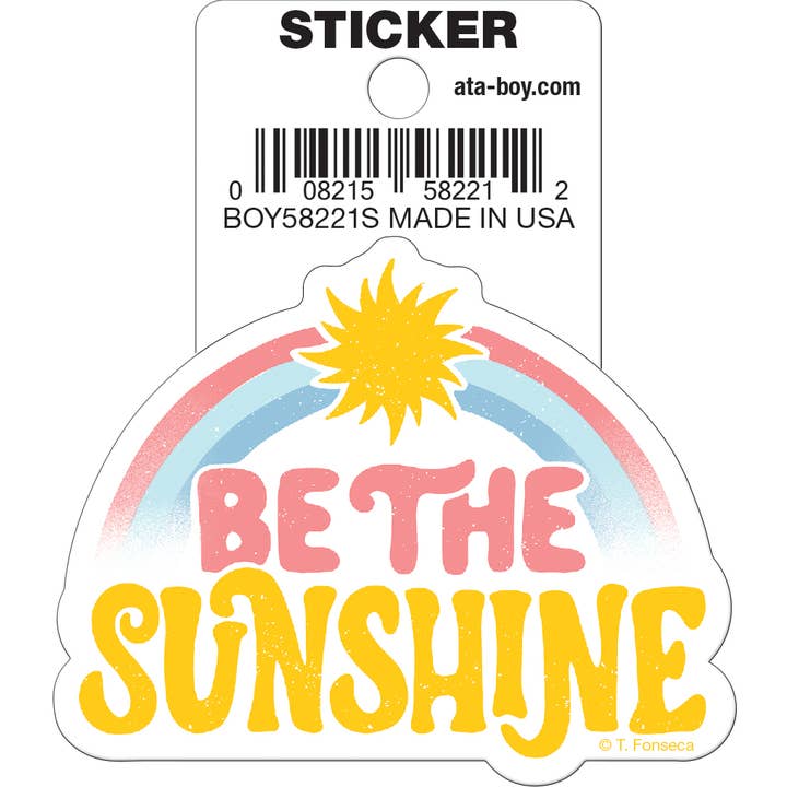 Tobe Fonseca: Be the Sunshine Die Cut Vinyl Sticker - 3"
