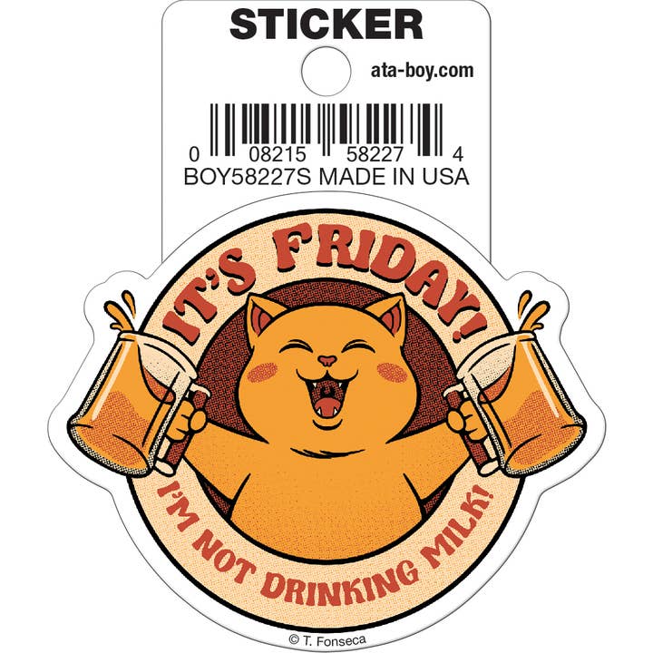 Tobe Fonseca: I'm Not Drinking Milk Tonight Cat Die Cut Vinyl Sticker - 3"