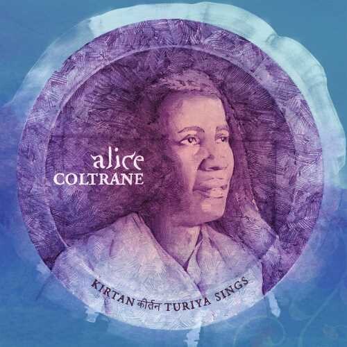 Alice Coltrane Kirtan: Turiya Sings (2 Lp's) [Vinyl]