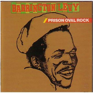 BARRINGTON LEVY PRISON OVAL ROCK [Vinyl]
