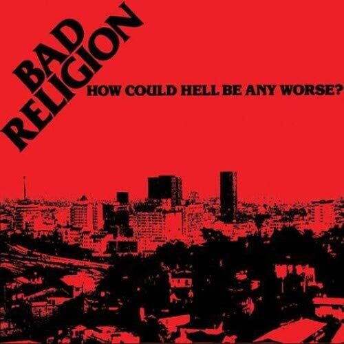 Bad Religion How Could Hell Be Any Worse? 40th Anniversary Edition (Clear W/ Black Smoke Colored Vinyl) [Vinyl]