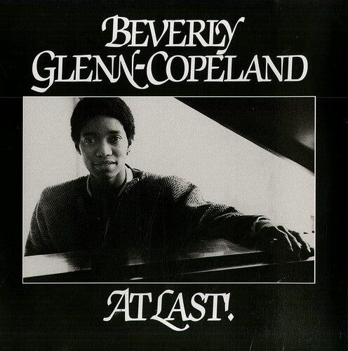 Beverly Glenn-Copeland At Last! (Indie Exclusive) [Vinyl]