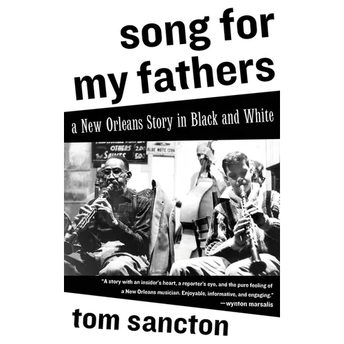 Song for My Fathers: A New Orleans Story in Black and White - Paperback