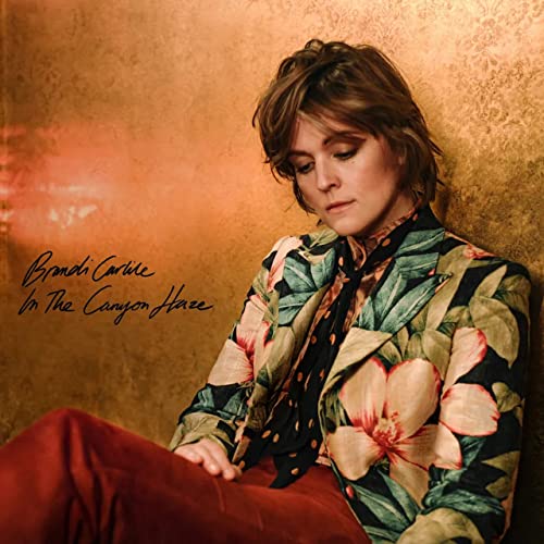 Brandi Carlile In These Silent Days (Deluxe Edition) In The Canyon Haze [Vinyl]