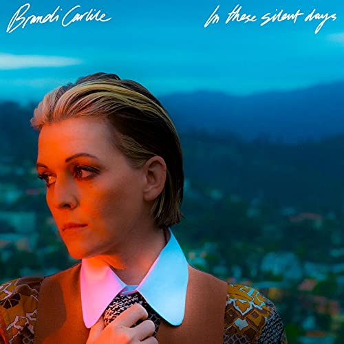 Brandi Carlile In These Silent Days [Vinyl]