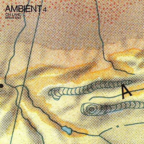 Ambient 4:On Land [LP] (Vinyl)