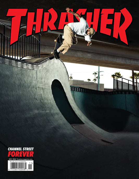 THRASHER MAGAZINE NOVEMBER 2022