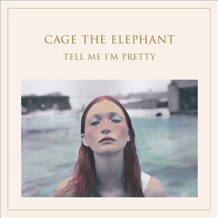 Cage The Elephant TELL ME I'M PRETTY [Vinyl]