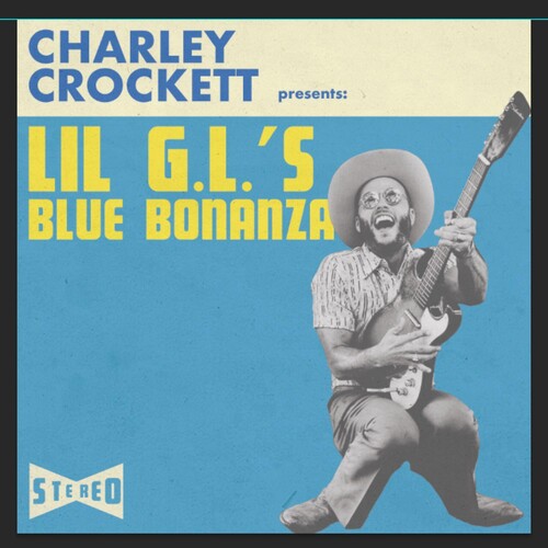 Charley Crockett Lil G.l.'s Blue Bonanza (180 Gram Vinyl) [Vinyl]