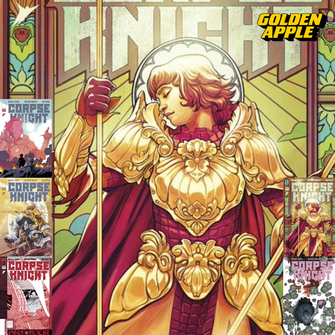 Corpse Knight #4 (Of 6) A1 Cover Set Of 5 1:10 1:25 1:50 (07/22/2026) Image - Golden Apple Comics