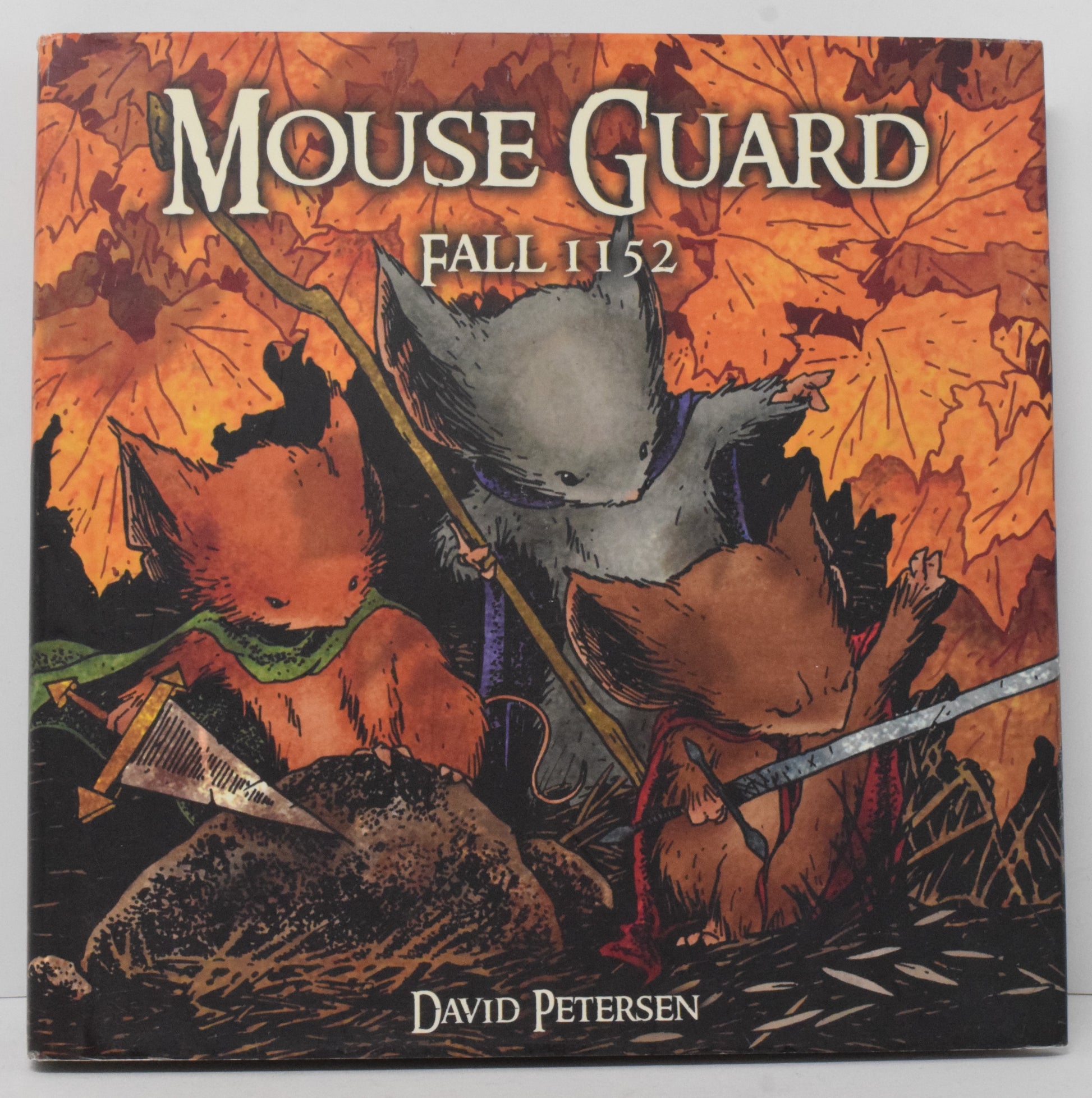 Mouse Guard Fall 1152 Vol 1 HC Archaia 2007 VF NM 1st Print David Peterson - Golden Apple Comics