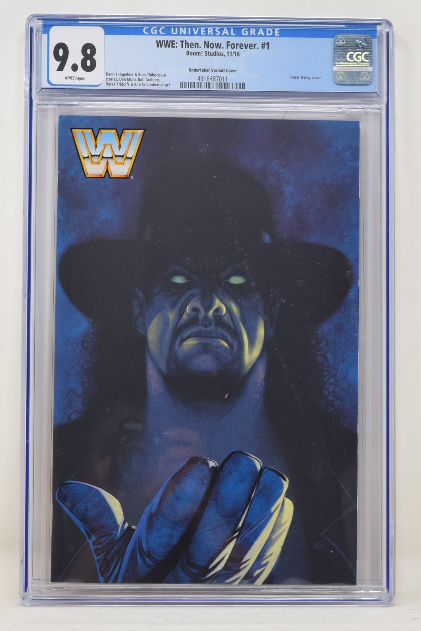 WWE THEN NOW FOREVER #1 G Boom 2016 CGC 9.8 1:30 Frazer Irving Undertaker Variant