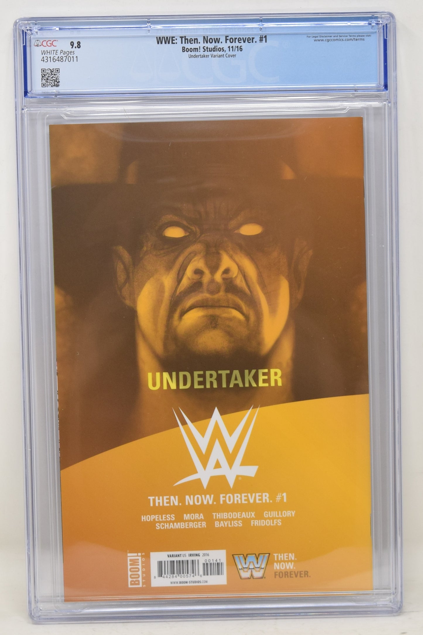 WWE THEN NOW FOREVER #1 G Boom 2016 CGC 9.8 1:30 Frazer Irving Undertaker Variant