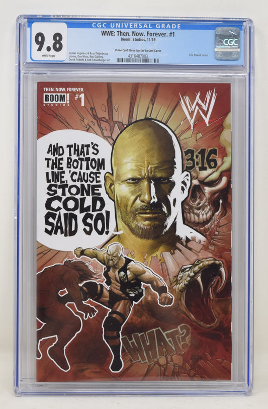 WWE THEN NOW FOREVER #1 B Boom 2016 CGC 9.8 Eric Powell Stone Cold Steve Austin Variant