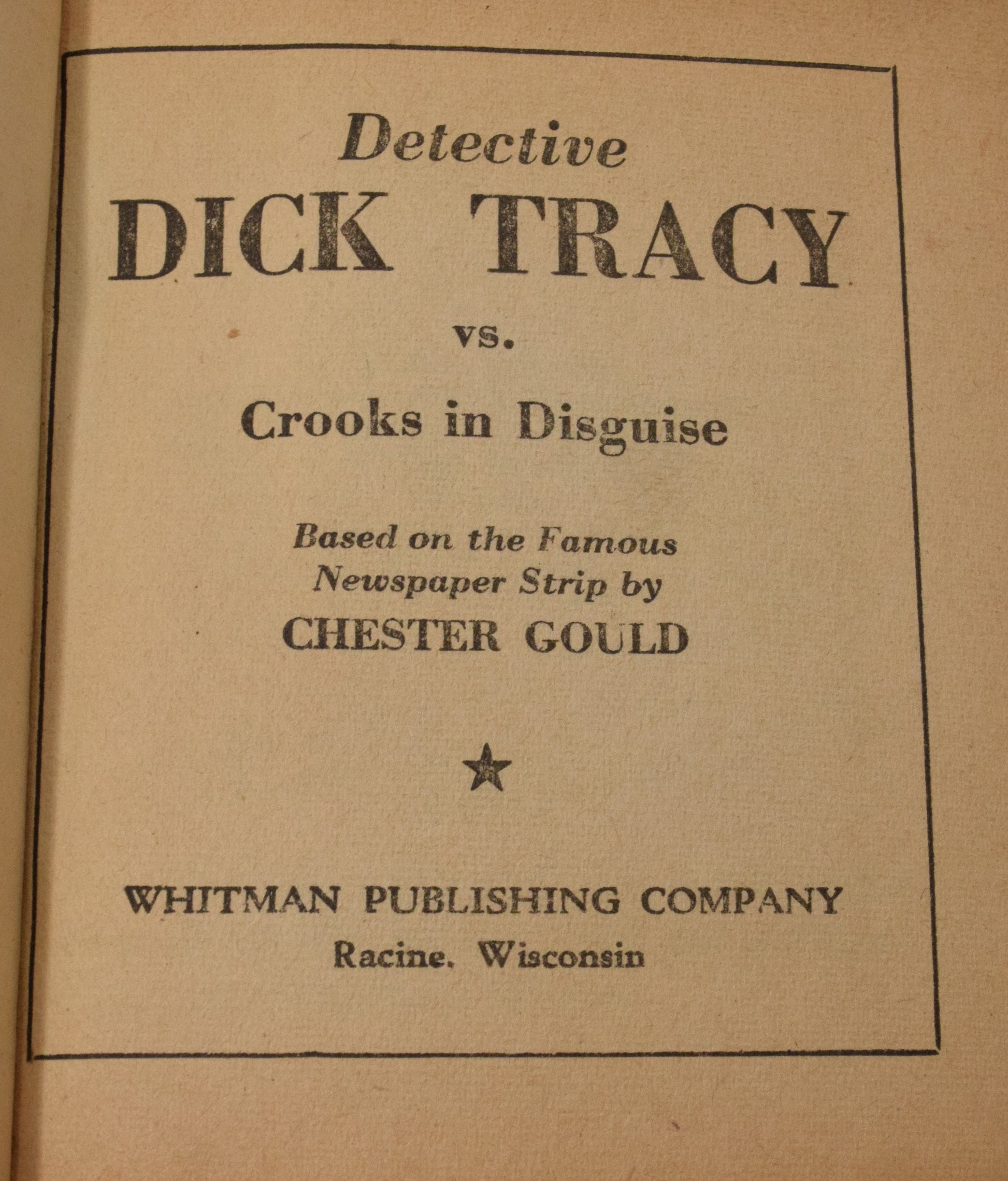 Dick Tracy Vs Crooks In Disguise 1479 Better Little Book Whitman 1939 VG - Golden Apple Comics
