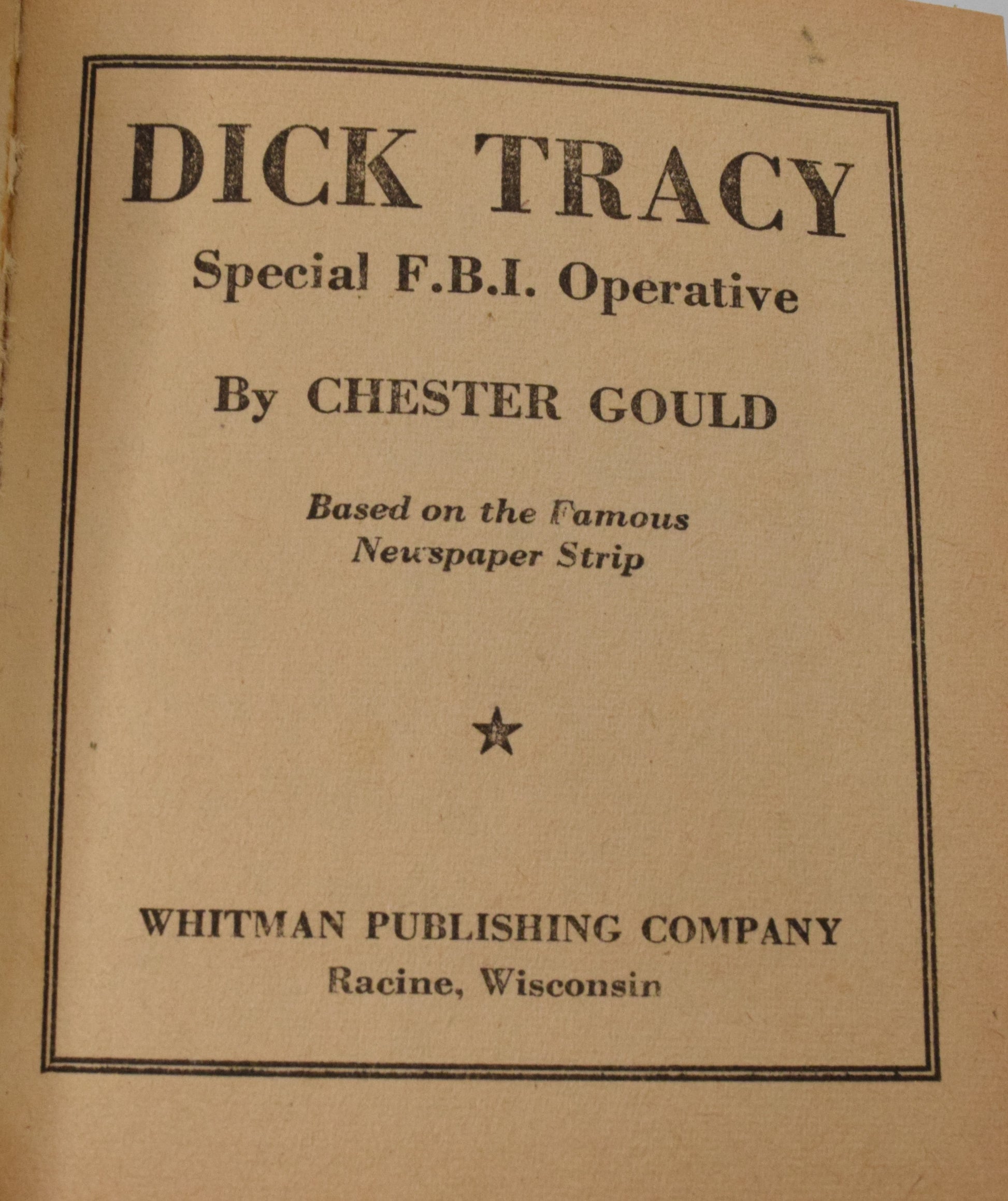 Dick Tracy Special FBI Operative 1449 Better Little Book Whitman 1943 FN - Golden Apple Comics