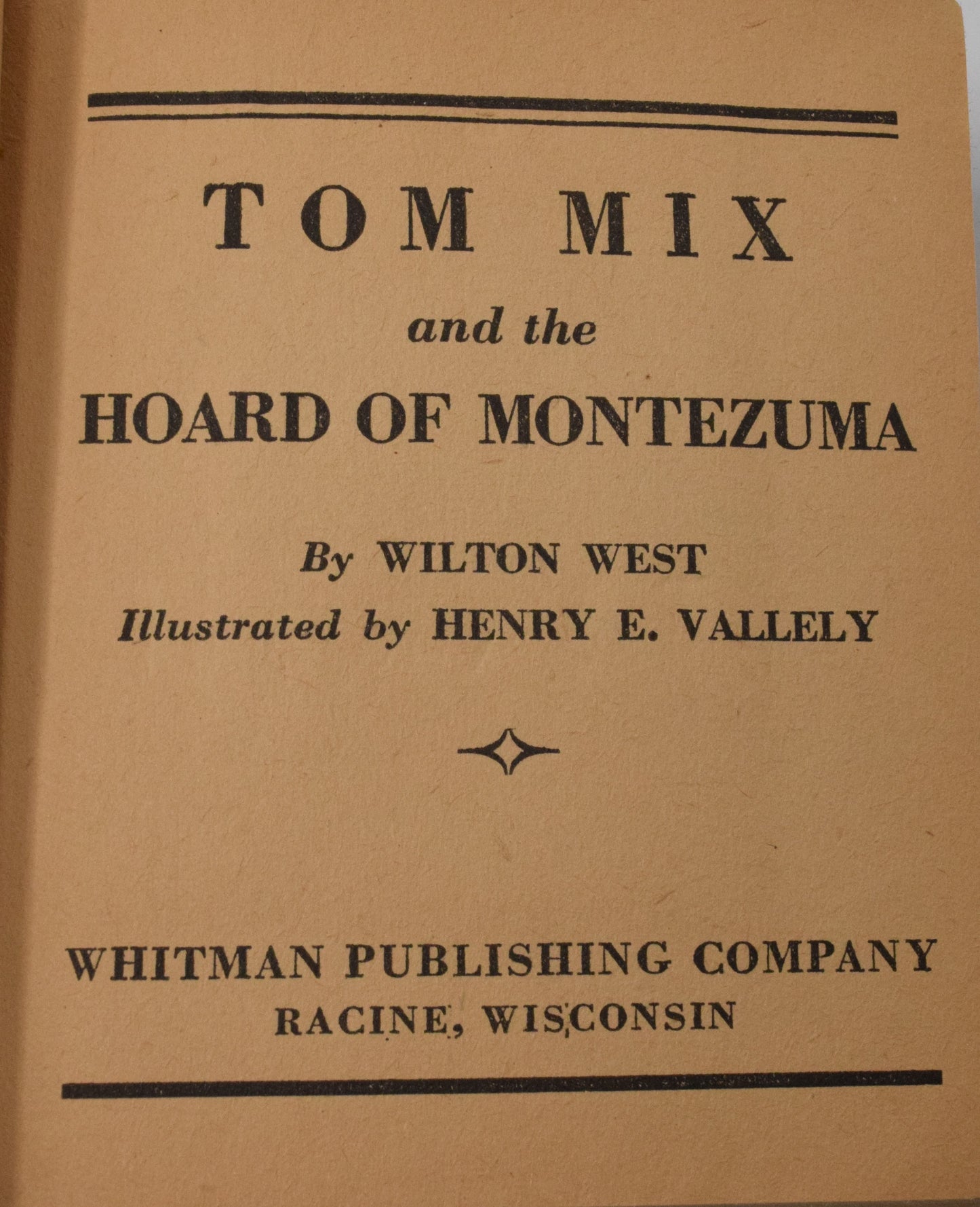 Tom Mix And The Hoard Of Montezuma 1462 Big Little Book Whitman 1937 GD - Golden Apple Comics
