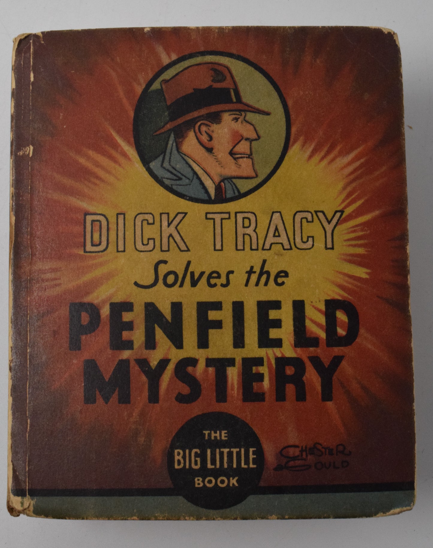 Dick Tracy Solves The Penfield Mystery 1137 Big Little Book Whitman 1933 VG - Golden Apple Comics