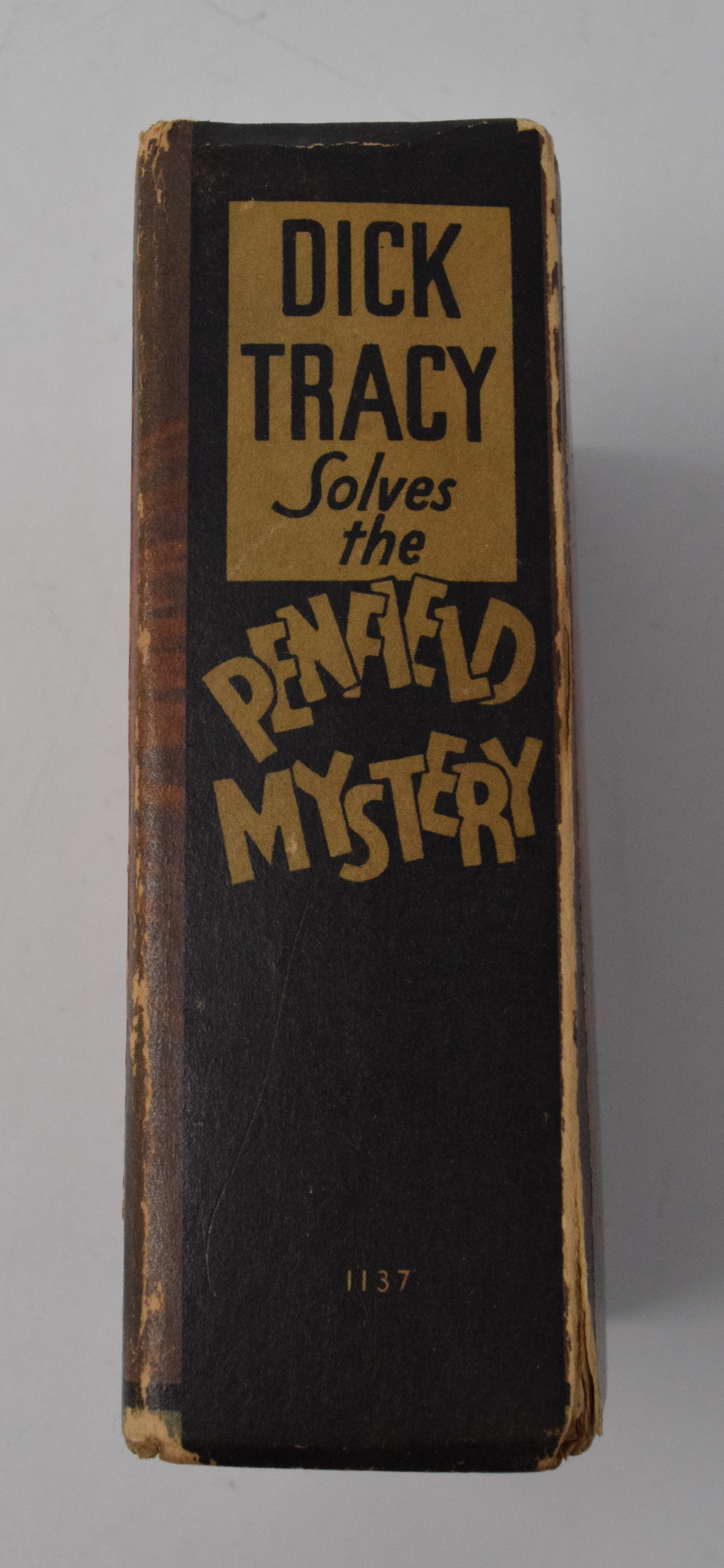 Dick Tracy Solves The Penfield Mystery 1137 Big Little Book Whitman 1933 VG - Golden Apple Comics