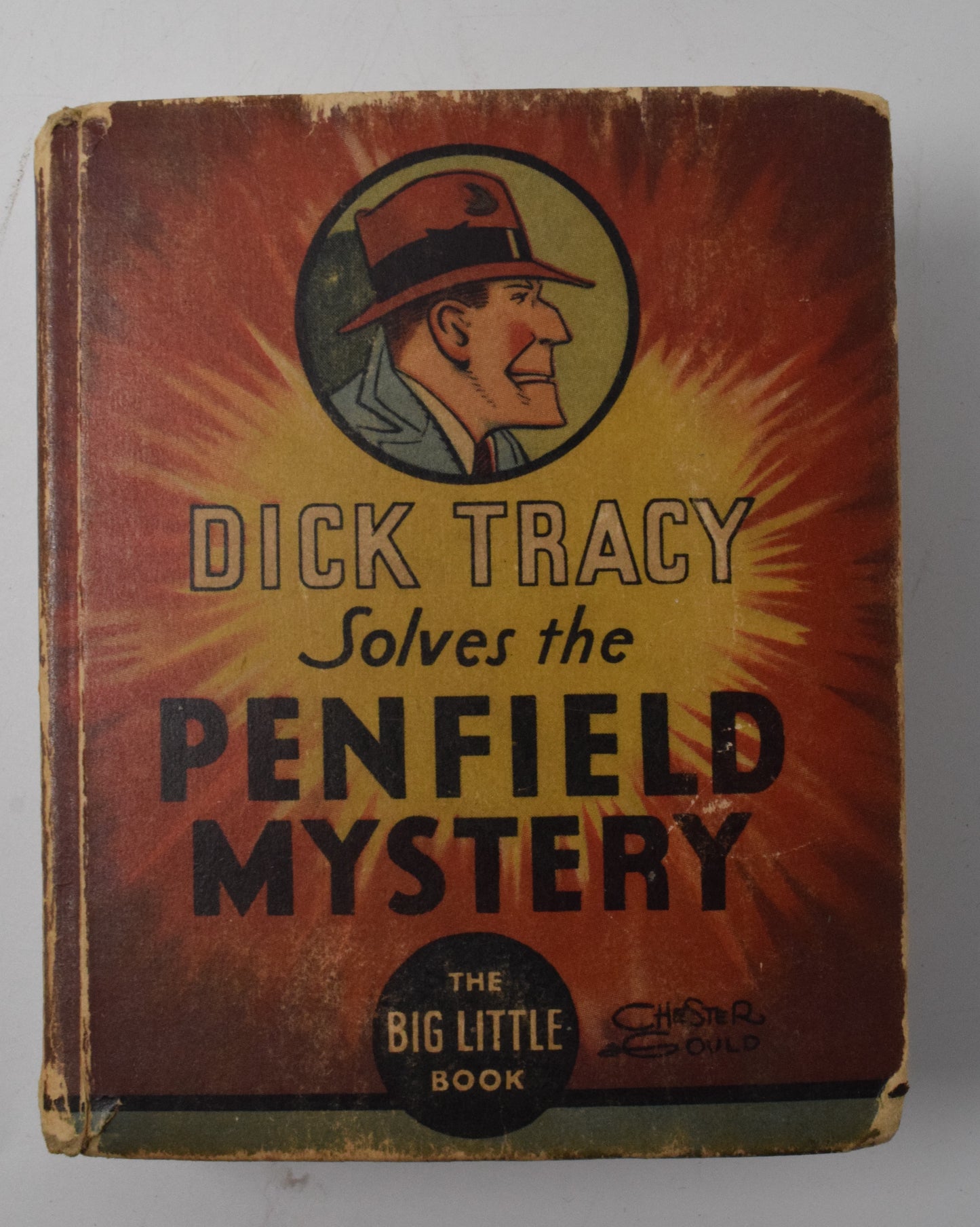 Dick Tracy Solves The Penfield Mystery 1137 Big Little Book Whitman 1933 PR - Golden Apple Comics