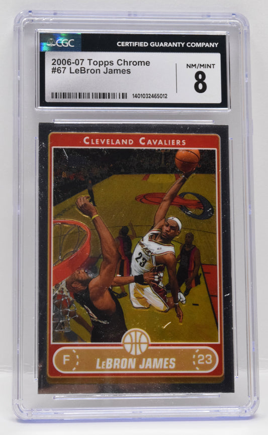 Lebron James Basketball Card Topps Chrome 2006 - 07 67 CGC 8