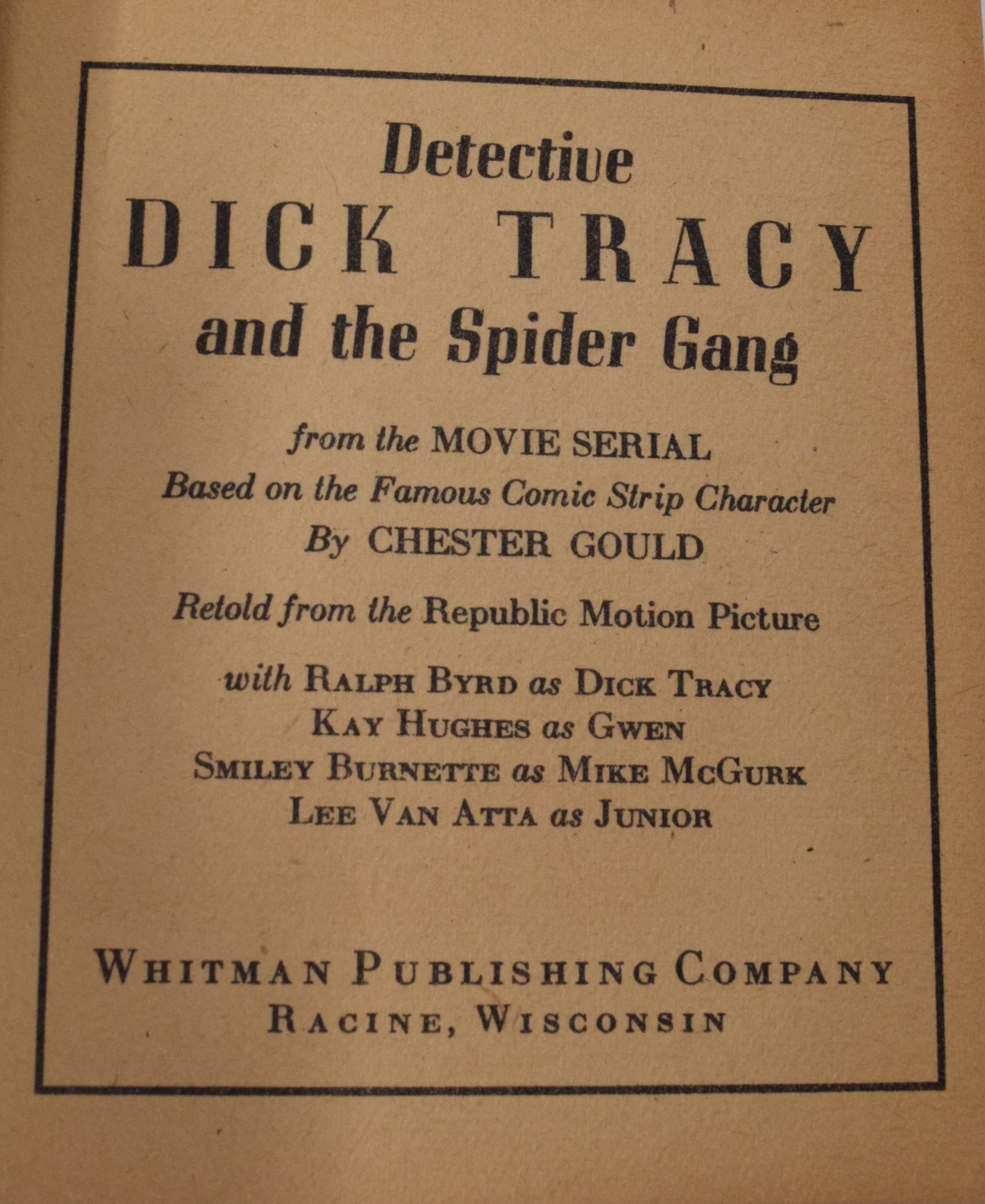 Dick Tracy And The Spider Gang 1446 Big Little Book Whitman 1937 VF - Golden Apple Comics