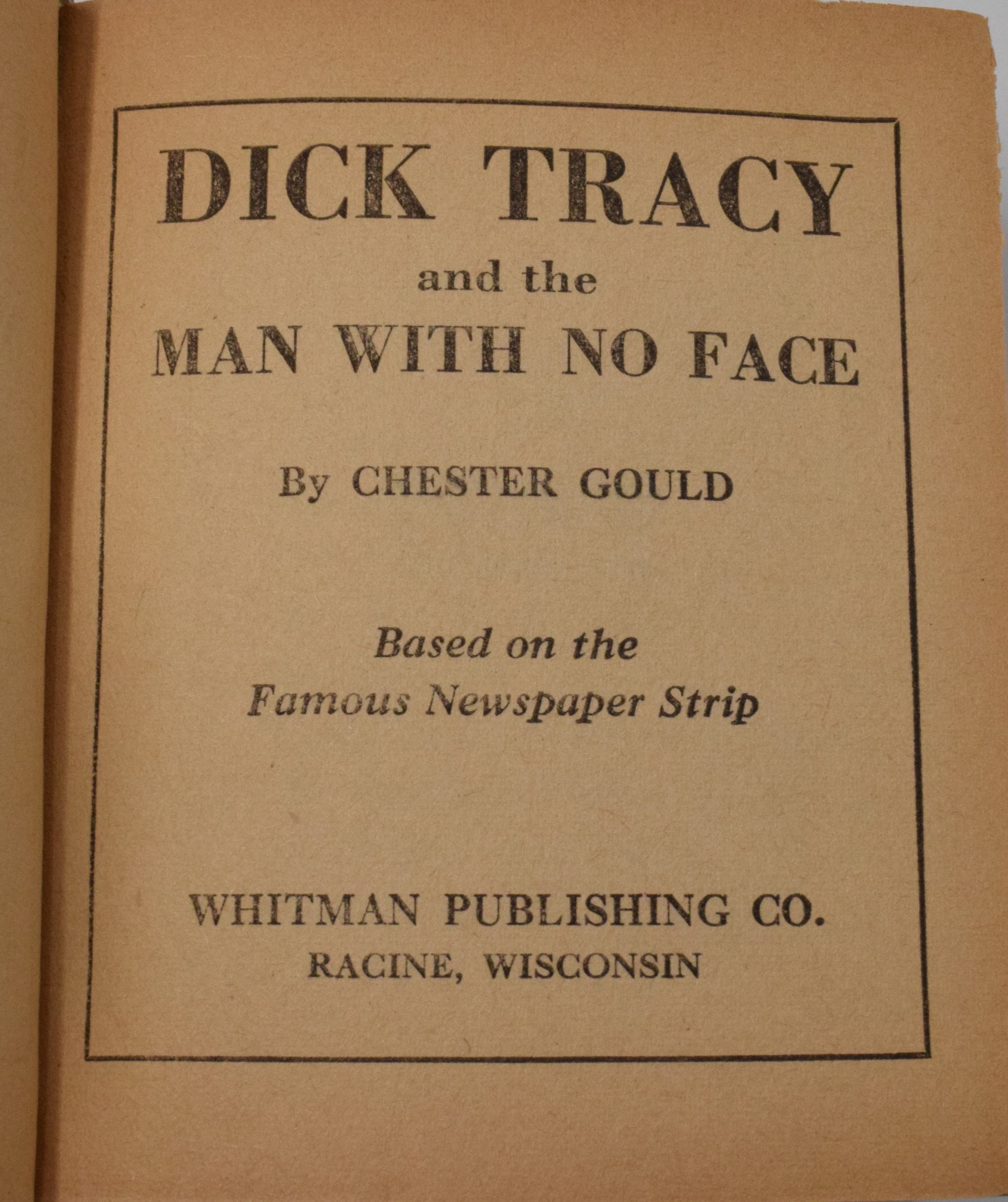 Dick Tracy And The Man With No Face 1491 Big Little Book Whitman 1938 FN VF - Golden Apple Comics