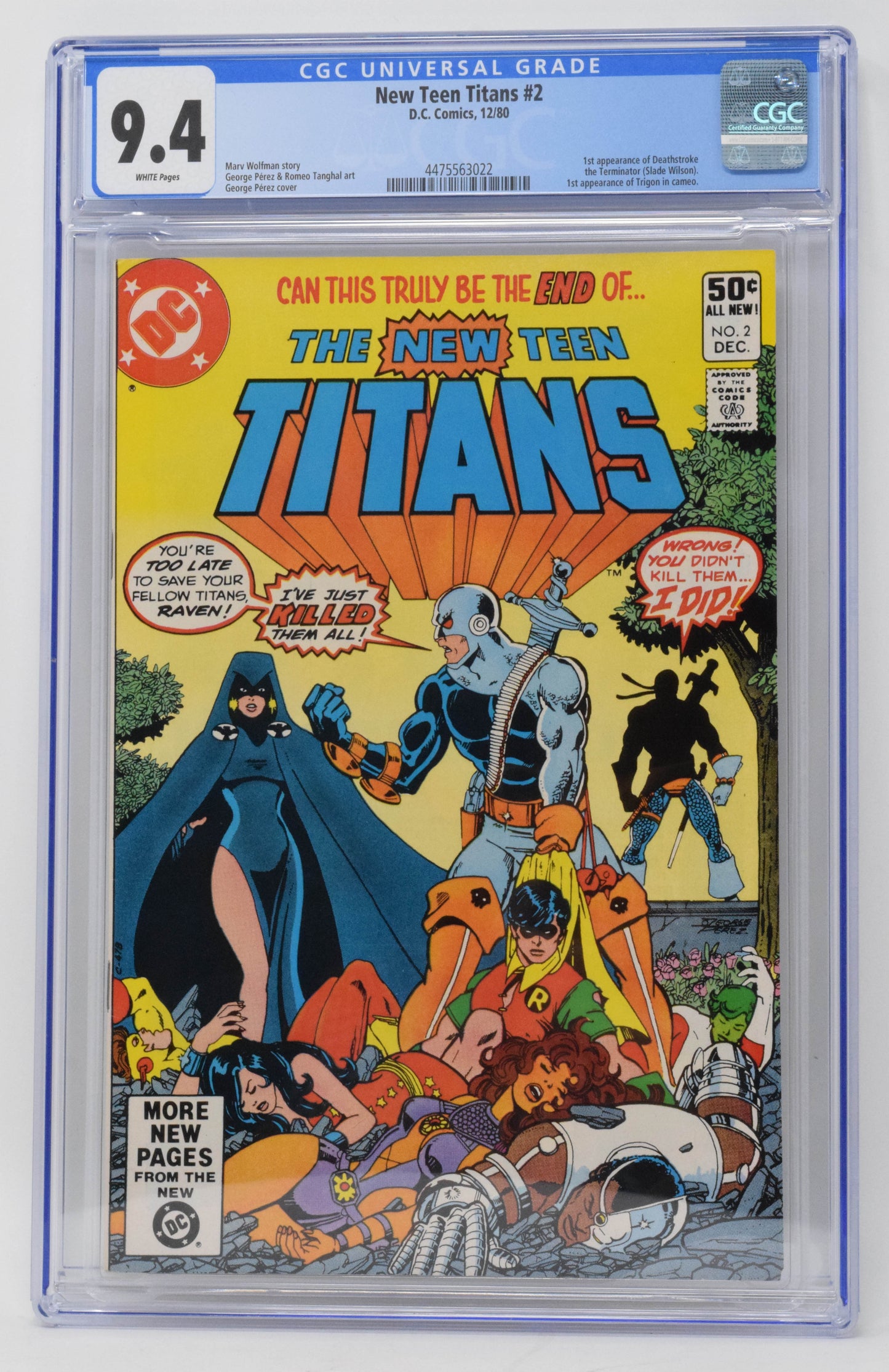 New Teen Titans 2 DC 1980 CGC 9.4 1st Deathstroke George Perez Marv Wolfman