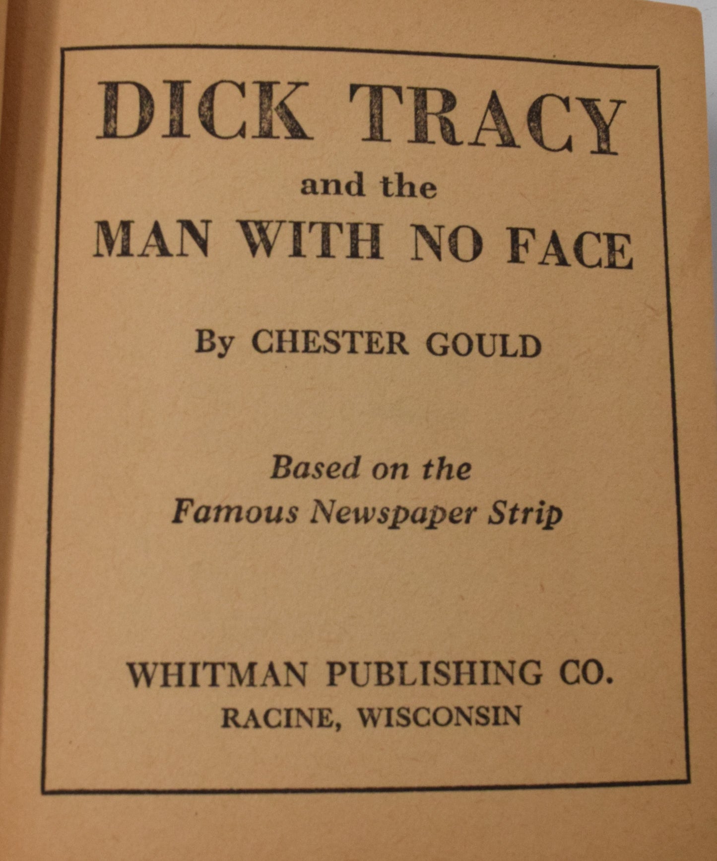 Dick Tracy And The Man With No Face 1491 Big Little Book Whitman 1938 VG - Golden Apple Comics