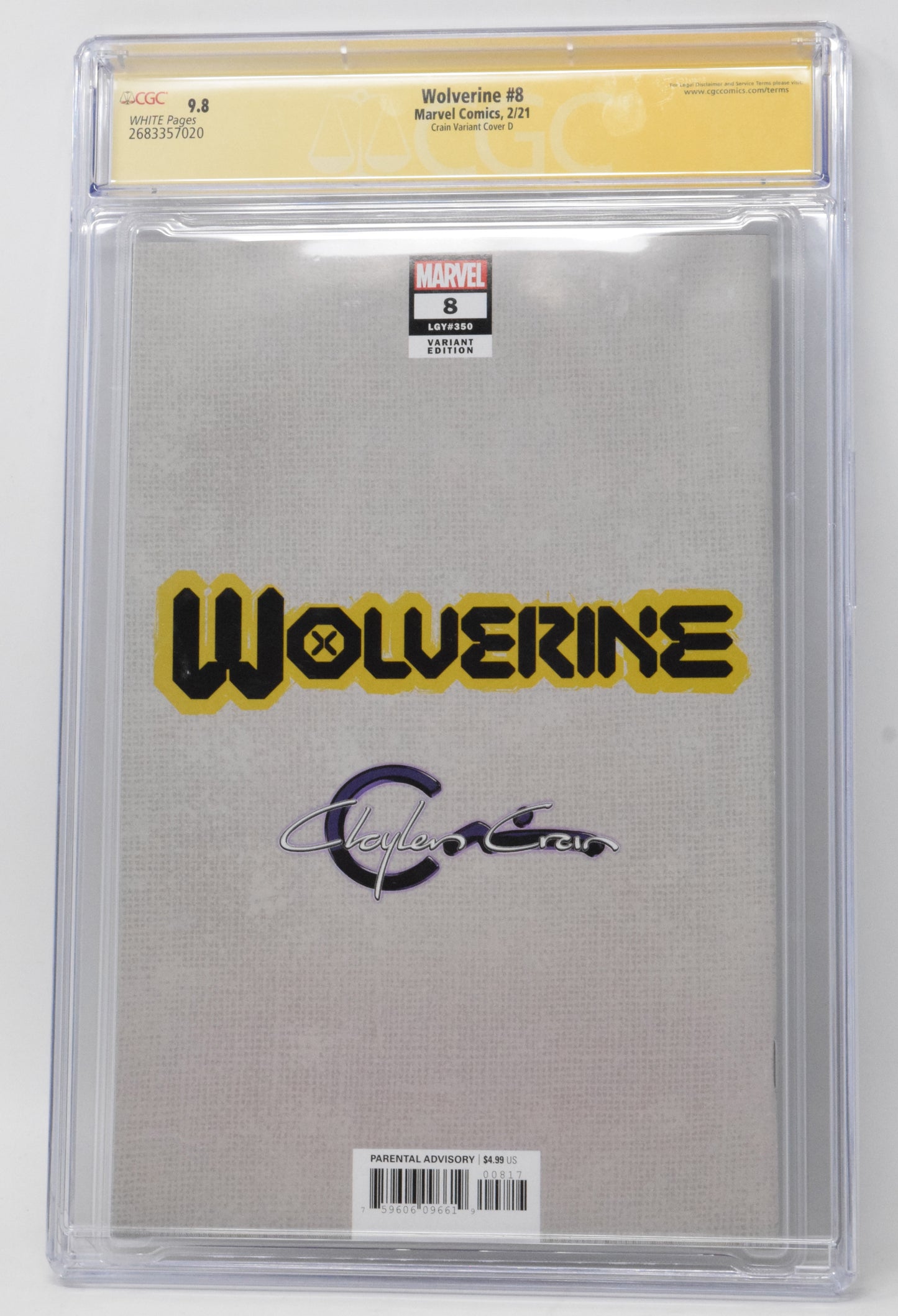 Wolverine 8 Marvel 2021 CGC SS 9.8 Clayton Crain Virgin Signed Canada Variant