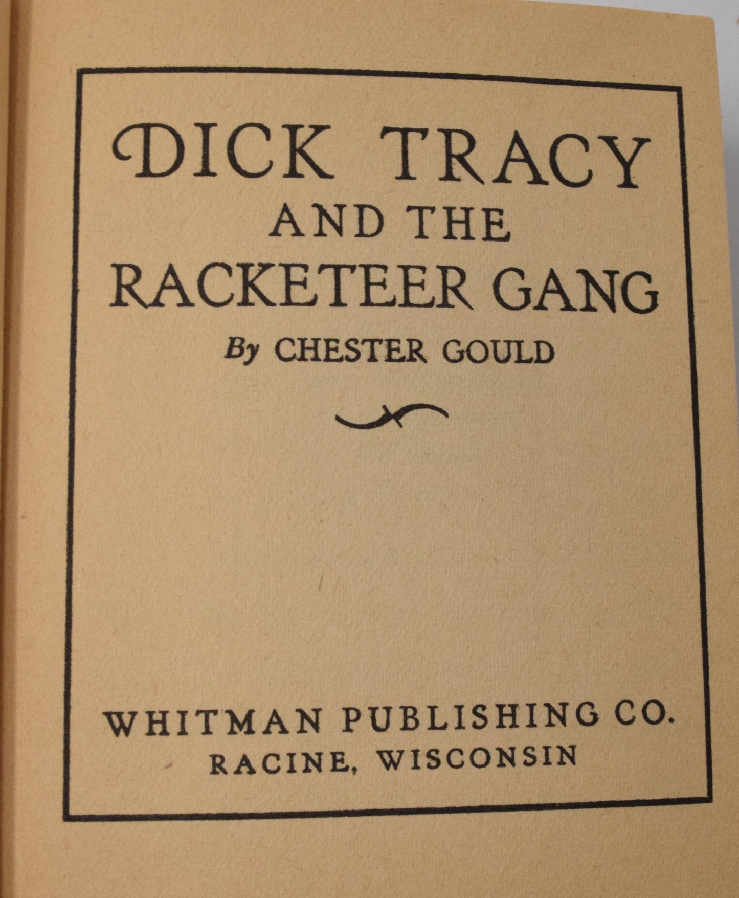 Dick Tracy And The Racketeer Gang 1112 Big Little Book Whitman 1936 VF - Golden Apple Comics