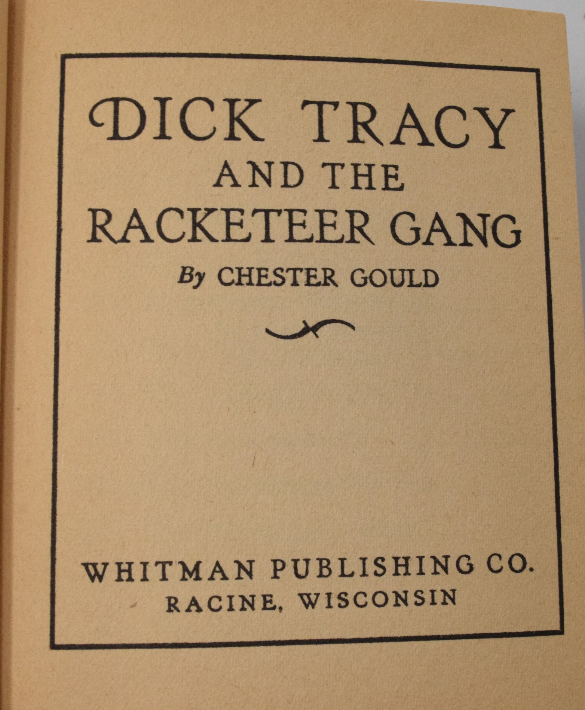Dick Tracy And The Racketeer Gang 1112 Big Little Book Whitman 1936 VF - Golden Apple Comics