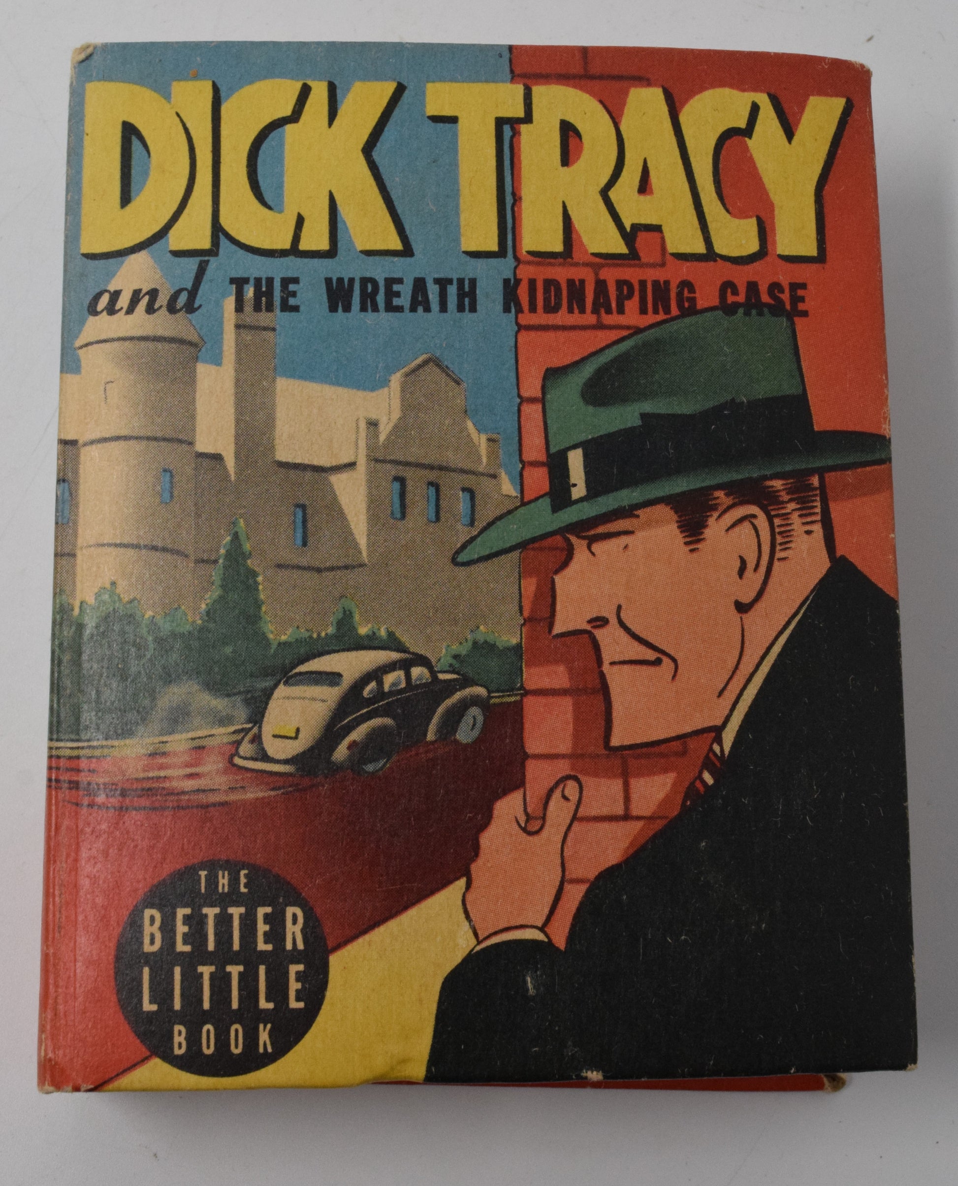 Dick Tracy And The Wreath Kidnapping Case 1482 Better Little Book Whitman 1945 VF NM - Golden Apple Comics