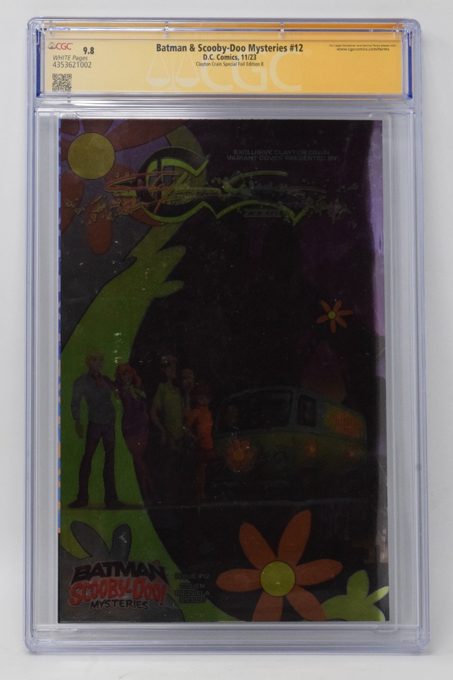 Batman Scooby-Doo Mysteries 12 2023 CGC SS 9.8 Clayton Crain Murder Signed Foil