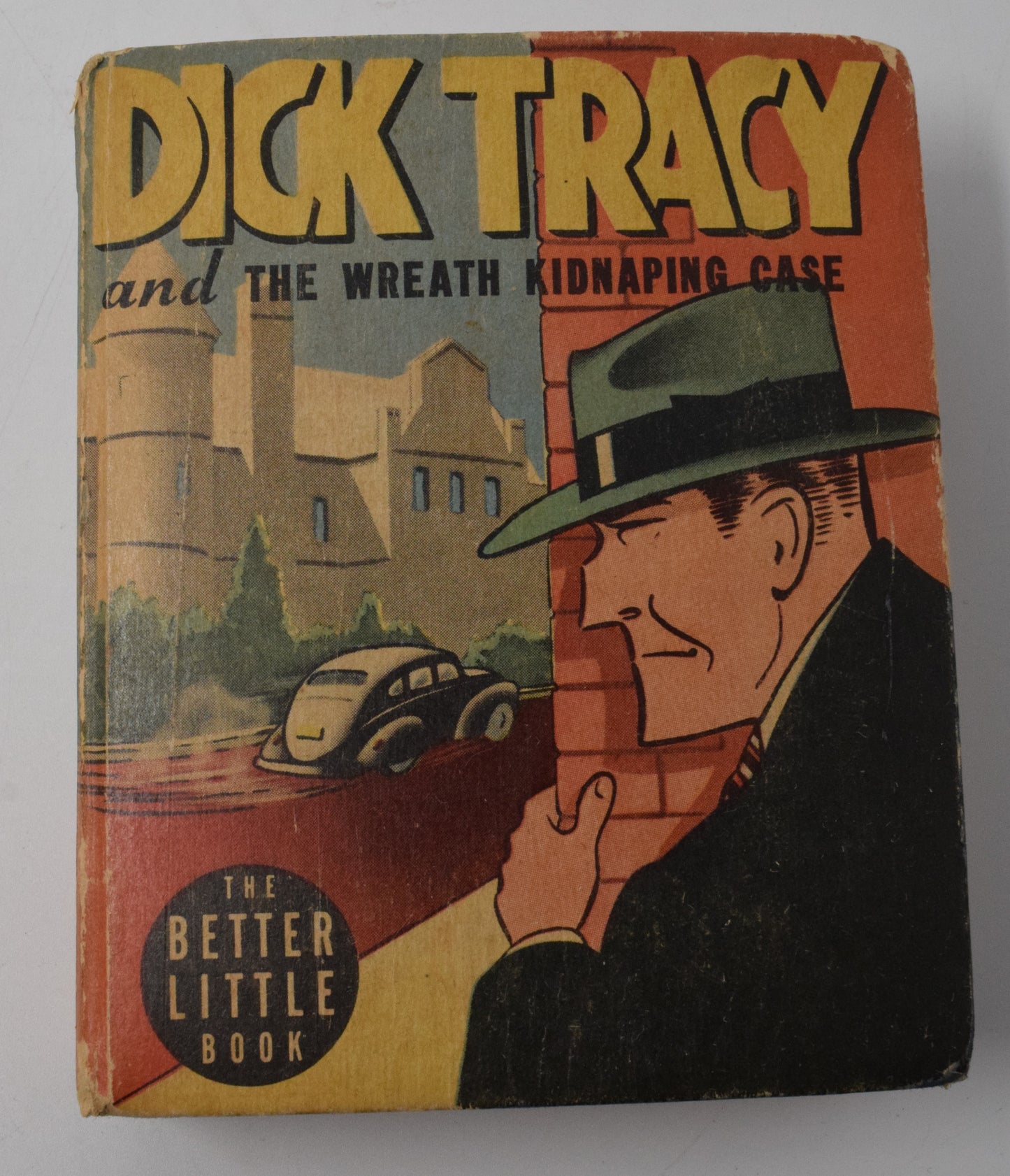Dick Tracy And The Wreath Kidnapping Case 1482 Better Little Book Whitman 1945 FN - Golden Apple Comics