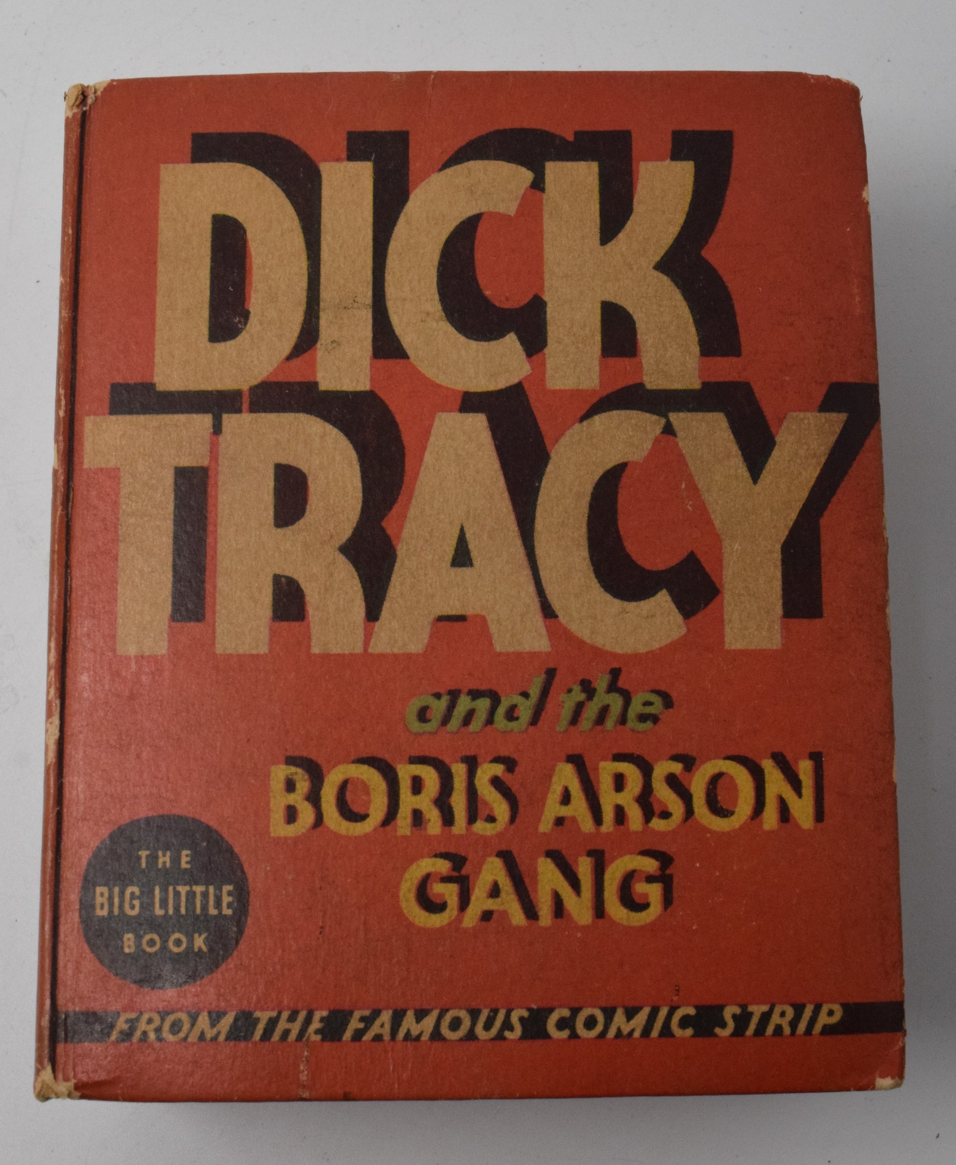 Dick Tracy And The Boris Arson Gang 1163 Big Little Book Whitman 1936 FN VF - Golden Apple Comics