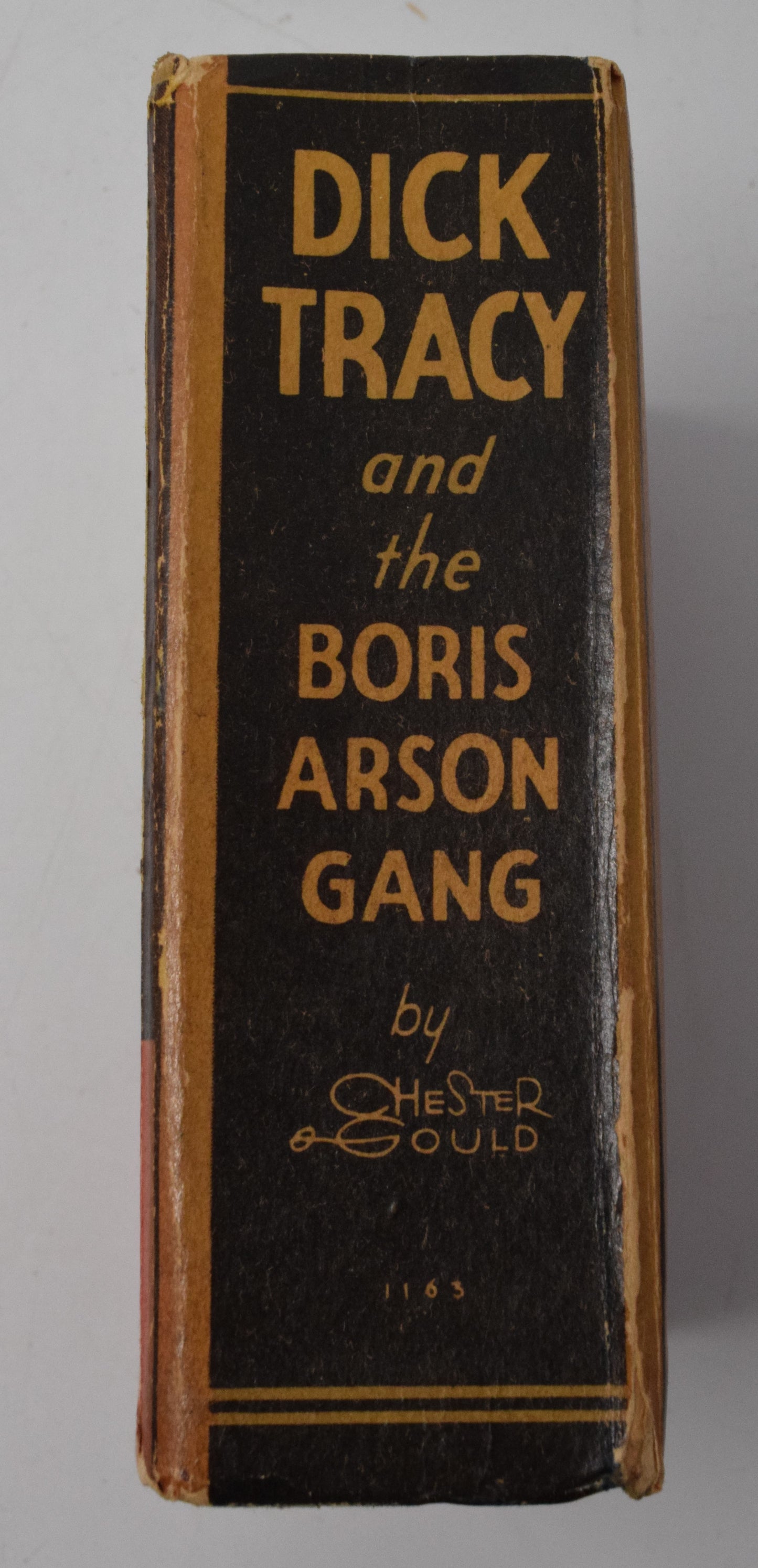 Dick Tracy And The Boris Arson Gang 1163 Big Little Book Whitman 1936 FN - Golden Apple Comics