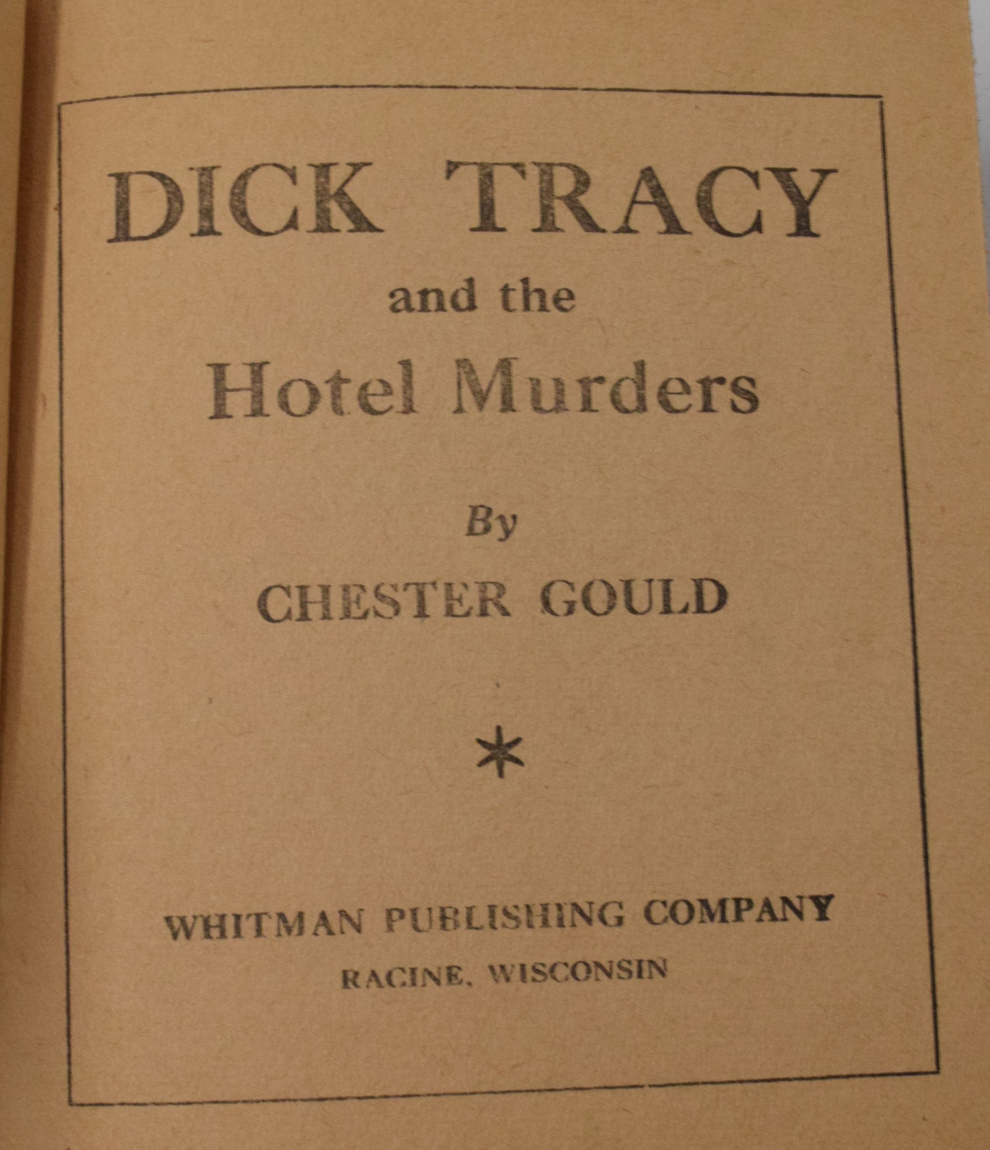 Dick Tracy And The Hotel Murders 1420 Big Little Book Whitman 1937 VG - Golden Apple Comics
