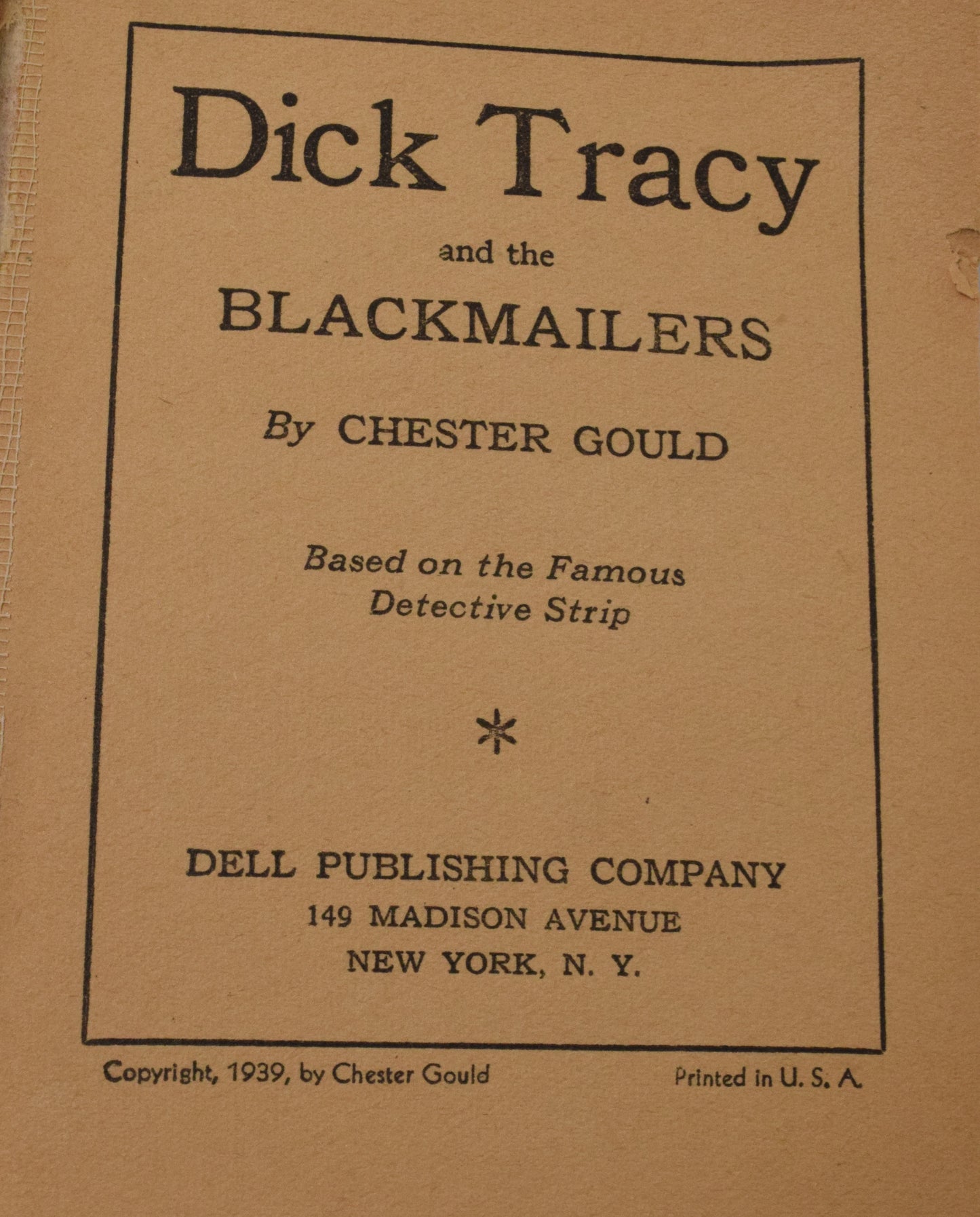 Dick Tracy And The Blackmailers Fast Action Dell 1939 FN Big Little Book - Golden Apple Comics